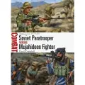 BLOOMSBURY Soviet Paratrooper vs Mujahideen Fighter