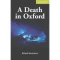CAMBRIDGE UNIVERSITY PRESS A Death in Oxford Starter/Beginner