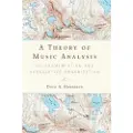BOYDELL & BREWER LTD A Theory of Music Analysis