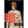 BLOOMSBURY Critical Fashion Practice