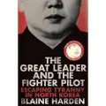 Pan Macmillan Great Leader and the Fighter Pilot