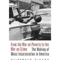 Harvard University Press From the War on Poverty to the War on Crime