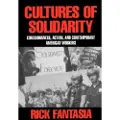 University of California Press Cultures of Solidarity