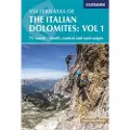CICERONE PRESS Via Ferratas of the Italian Dolomites Volume 1