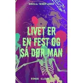 Gladiator Livet er en fest og så dør man