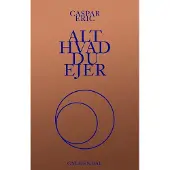 CSBOOKS Alt du eier | Caspar Eric | Språk: Dansk