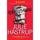CSBOOKS Mirakelmannen | Julie Hastrup | Språk: Dansk