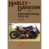 Veterania Harley-Davidson instruksjonsbok 1915-1950 | Poul Jørss | Språk: Dansk
