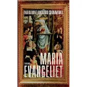 Gyldendal Marias evangelium | Marianne Aagaard Skovmand | Språk: Dansk