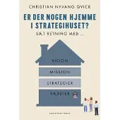 Gyldendal Er det noen hjemme i strategihuset? | Christian Qvick | Språk: Dansk