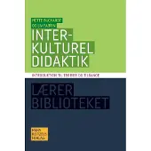 Hans Reitzels Forlag Interkulturell didaktikk | Mette Buchardt Liv Fabrin | Språk: Dansk