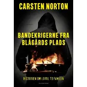 CSBOOKS Gjengkrigene fra Blågårds Plads | Carsten Norton | Språk: Dansk