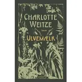Gutkind Ulvemælk | Charlotte Weitze | Språk: Dansk
