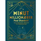 Gads forlag Minuttmillionærer | Poul Duedahl | Språk: Dansk