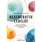 Content Publishing Regenerativ ledelse | Giles Hutchins, Laura Storm | Språk: Dansk