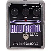 Electro-harmonix Holy Grail Max Reverb