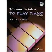 Faber Its never too late to play Piano