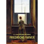 Turbine Friedrichs farger | Lilian Munk Rösing | Språk: Dansk