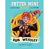 Gyldendal Potter Mini - Ron Weasley | J. K. Rowling | Språk: Dansk