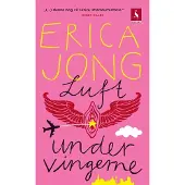 Gyldendal Luft under vingene | Erica Jong | Språk: Dansk