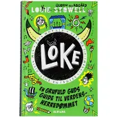 Alvilda Bok - Loke 3: En grusom Guds guide til verdensherredømme - - OneSize - Bok