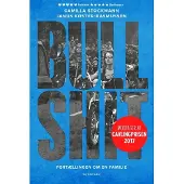 Gyldendal Bullshit | Camilla Stockmann Janus Køster-Rasmussen | Språk: Dansk