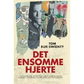 CSBOOKS Det ensomme hjertet | Tom Buk-Swienty | Språk: Dansk