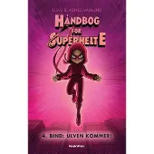 People’s Håndbog for superhelte 4: Ulven kommer