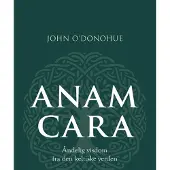 Boedal Anam cara | John O'Donohue | Språk: Dansk