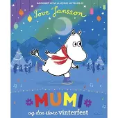CSBOOKS Mumitrollet og den store vinterfesten | Tove Jansson | Språk: Dansk