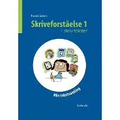 Gyldendal Skriveforståelse 1 - skriv tekster | Hanne Solem | Språk: Dansk