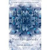 Gyldendal Derfor hopper jeg | Naoki Higashida