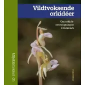 CSBOOKS Viltvoksende orkideer | Peter Wind | Språk: Dansk