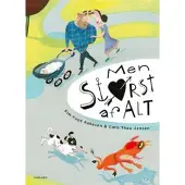 Aakeson, Kim Fupz Men størst af alt