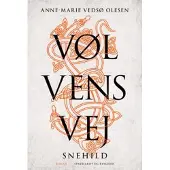 Lindhardt og Ringhof Vølvens vej - Snehild