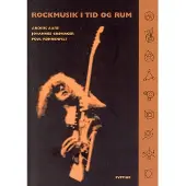 Systime Rockmusikk i tid og rom | Anders Aare Johannes Grønager | Språk: Dansk