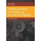 Gyldendal Politisk protest, aktivisme og sociale bevægelser