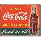 Tin Signs Coca Cola Part of Every Day
