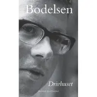 Gyldendal Drivhuset - Bodelsen, Anders