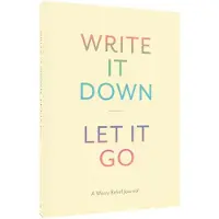 Chronicle Books Write It Down, Let It Go