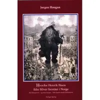 SPRING, FORLAGET Hvorfor Henrik Ibsen ikke bliver forstået i Norge