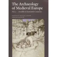 Aarhus Universitetsforlag The Archaeology of Medieval Europe | Språk: Engelsk