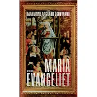 Gyldendal Marias evangelium | Marianne Aagaard Skovmand | Språk: Dansk
