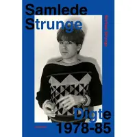 Gyldendal Samlede strenger | Michael Strunge | Språk: Dansk
