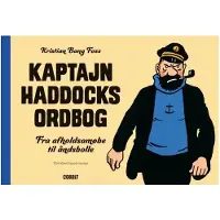 Cobolt Kaptein Haddocks ordbok | Kristian Bang Foss | Språk: Dansk