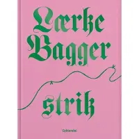 Gyldendal Lærke Bagger Strik - av Bagger Lærke - bok (innbundet bok)