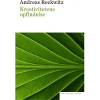 CSBOOKS Kreativitetens oppfinnelse | Andreas Reckwitz | Språk: Dansk