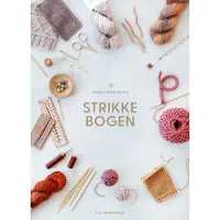 Politikens Forlag Strikkeboken | Kimmie Munkholm | Språk: Dansk