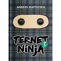 Høst og Søn Ternet Ninja 3 | Anders Matthesen | Språk: Dansk