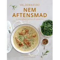 Politikens Forlag Valdemarsro Nem aftensmad | Ann-Christine Hellerup Brandt | Språk: Dansk